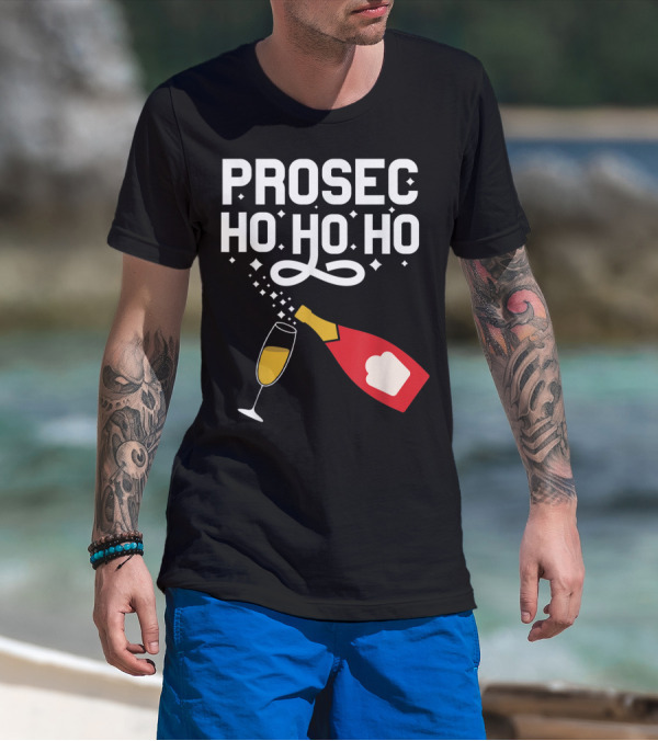 Prosecco Ho Ho Ho Funny Christmas Wine Bottle And Glass T-Shirt