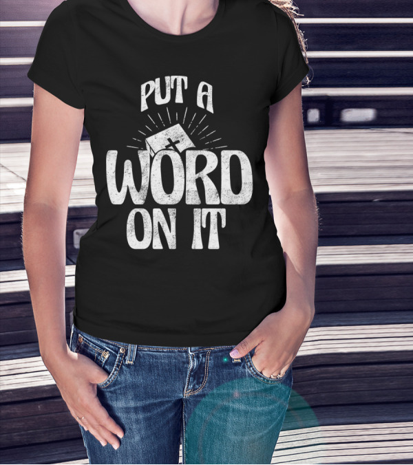 Put A Word On It Christian Faith Based Cross T-Shirt