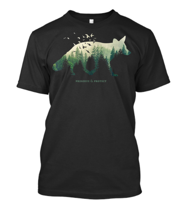 Preserve And Protect Forest Wildlife Umweltschutz Klimaschutz T-Shirt