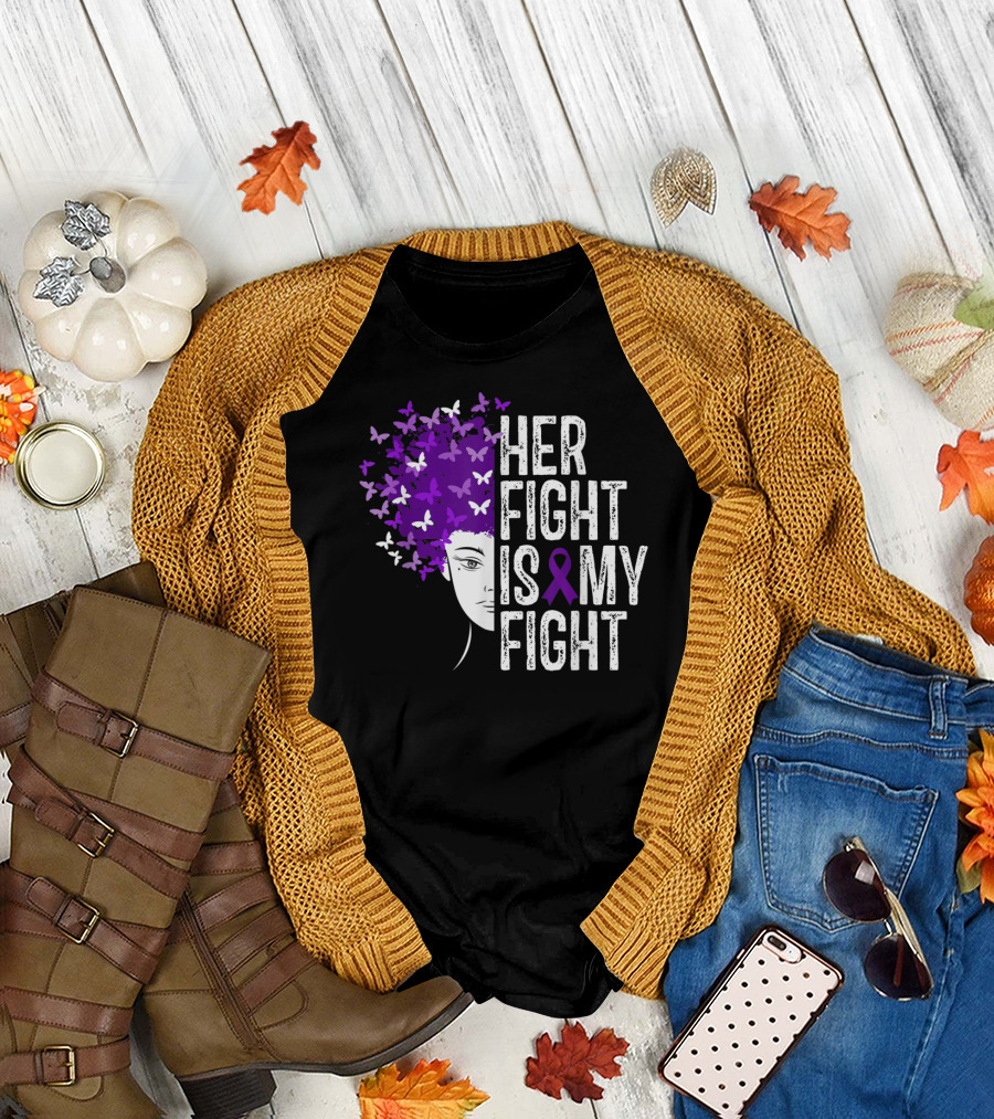 Her Fight Is My Fight Purple Ribbon Butterfly Awareness T-Shirt