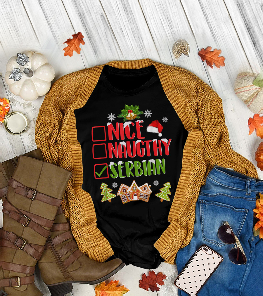 Nice Naughty Serbian Christmas Checklist Gingerbread House Pine Trees T-Shirt