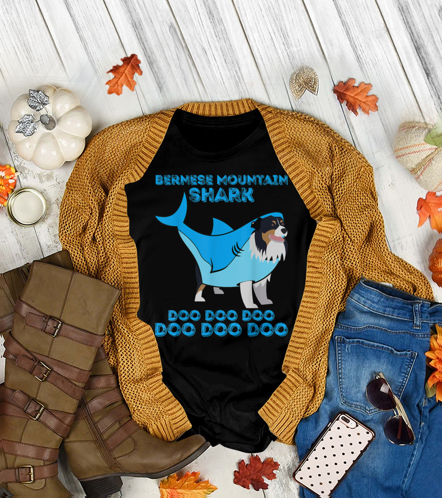 Bernese Mountain Shark Doo Doo Doo Doo Doo Doo T-Shirt