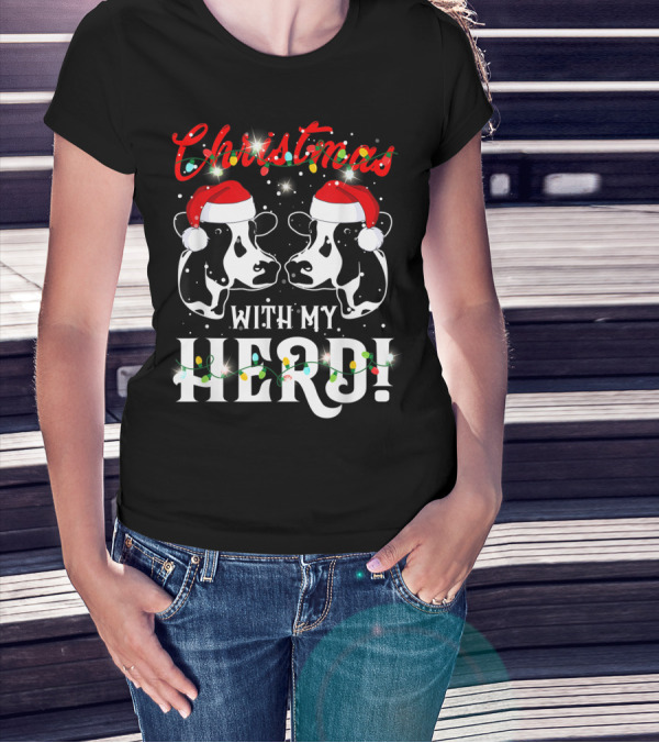 Christmas With My Herd Cow Cattle Farmer Santa Hats T-Shirt