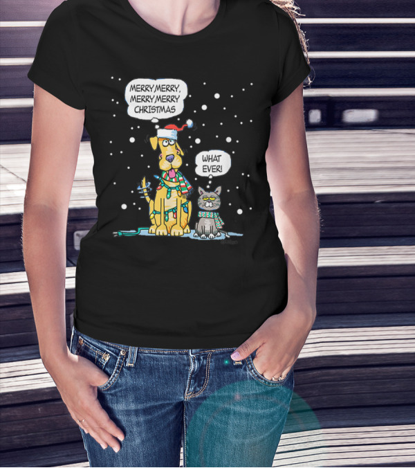 Funny Dog Cat Difference Between Cat Dog Merry Merry Merry Merry Christmas Whatever T-Shirt