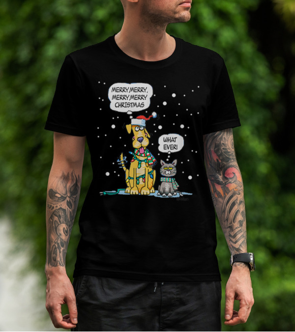 Funny Dog Cat Difference Between Cat Dog Merry Merry Merry Merry Christmas Whatever T-Shirt
