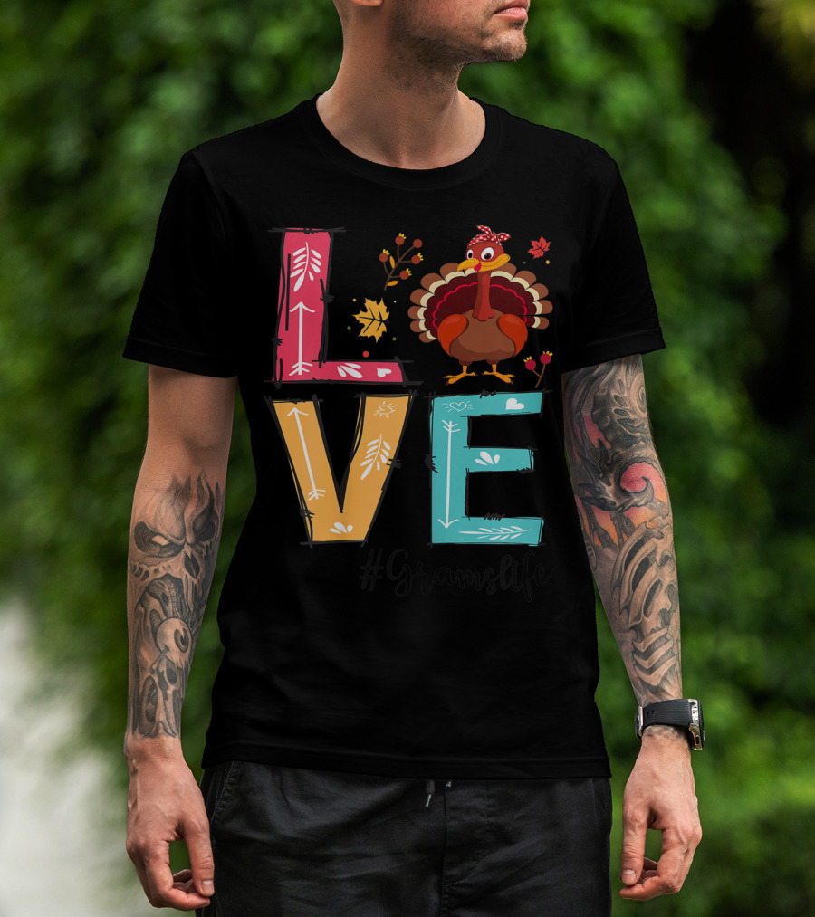 Love Turkey #Gramslife T-Shirt