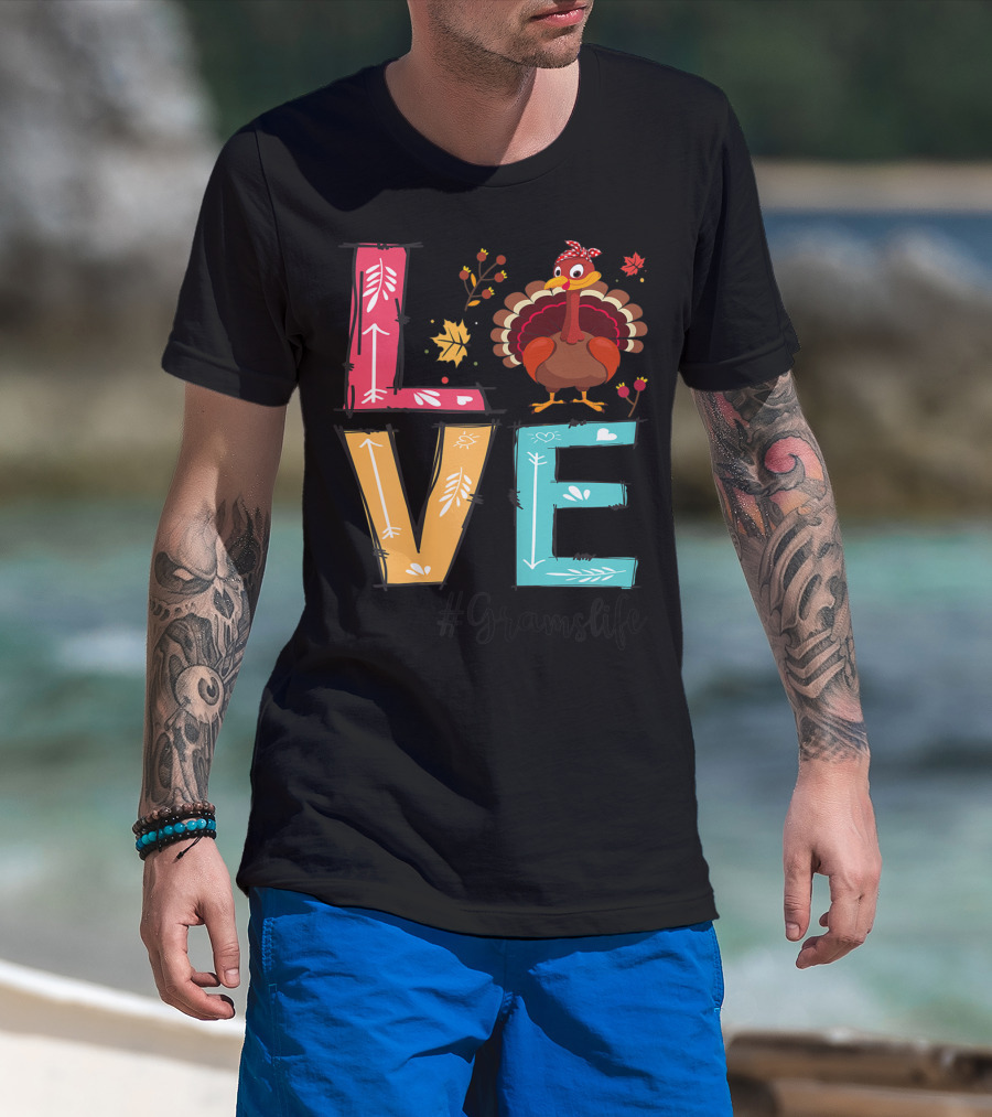 Love Turkey #Gramslife T-Shirt