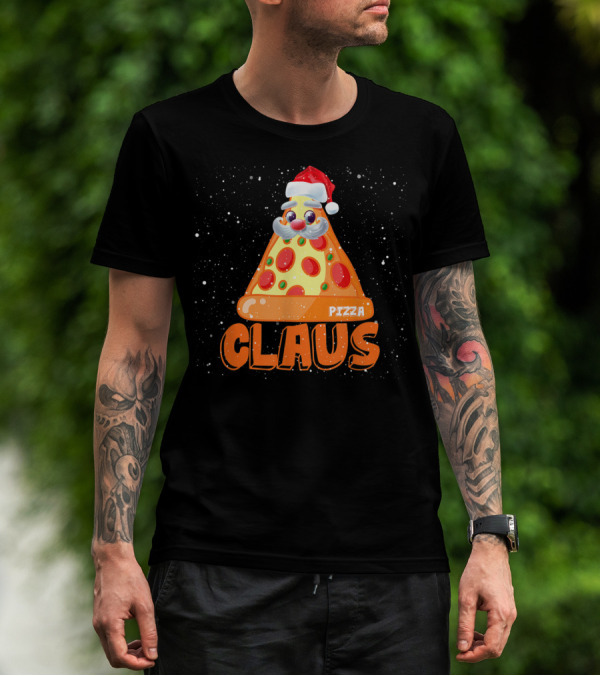 Funny Santa Pizza Claus Merry Crustmas With Festive Slice T-Shirt