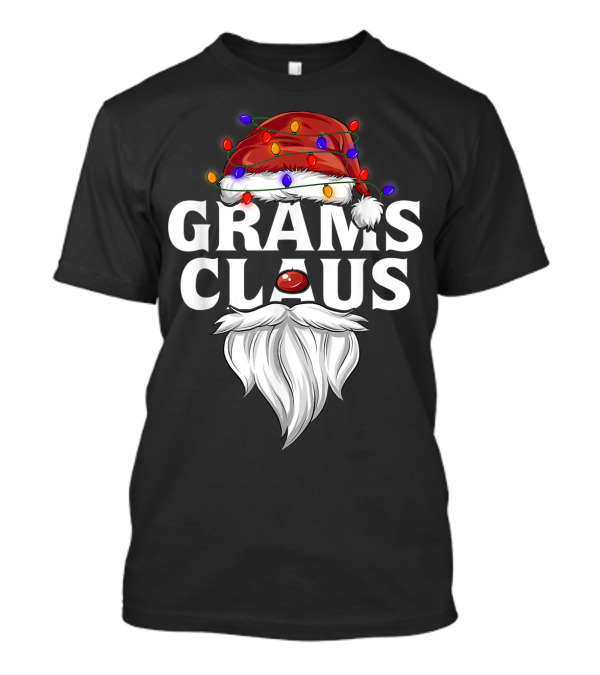 Grams Claus Santa Hat Festive Lights Beard T-Shirt