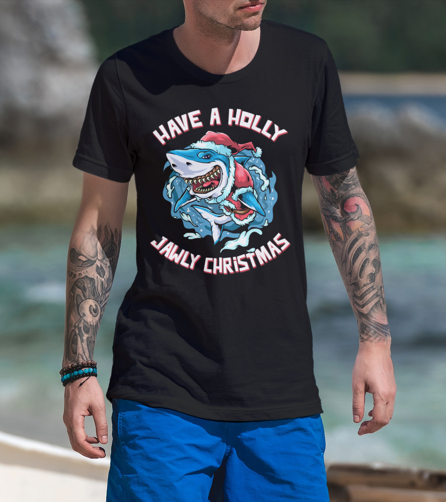 Have A Holly Jawly Christmas Shark In Santa Hat T-Shirt