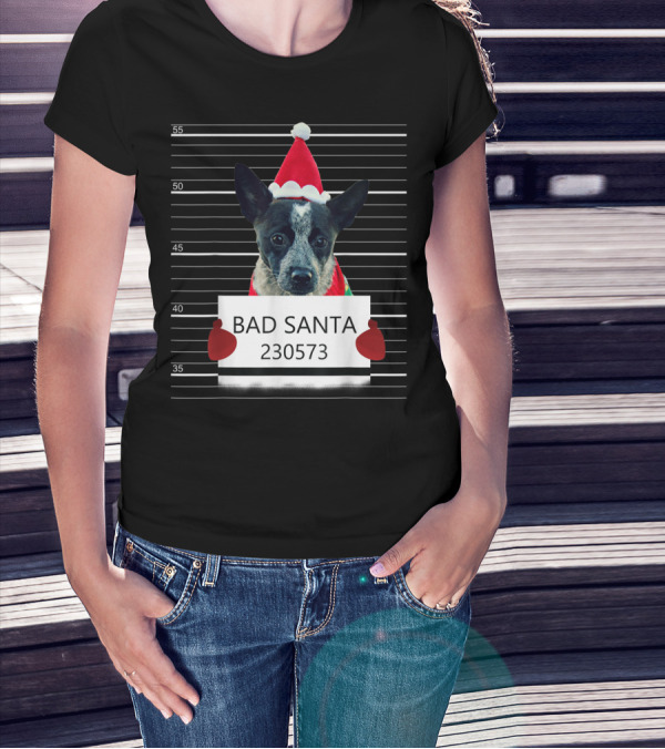 Bad Santa 230573 Heeler Mugshot Christmas T-Shirt
