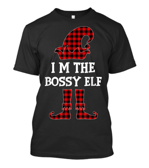 I Am The Bossy Elf Red Plaid Hat And Boots Christmas Humor T-Shirt