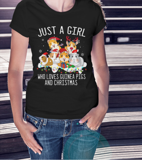 Just A Girl Who Loves Guinea Pigs And Christmas T-Shirt
