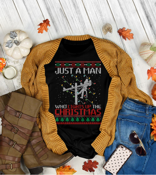 Just A Man Who Lights Up The Christmas T-Shirt