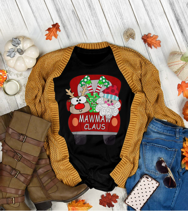 Mawmaw Claus Santa Car Christmas Funny Reindeer Holiday Socks Gift T-Shirt