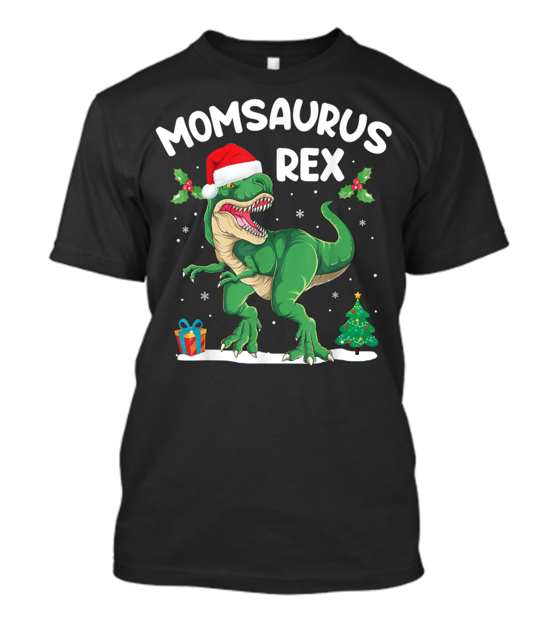 Momsaurus Rex Christmas Dinosaur Santa Hat Holly Tree Gift T-Shirt