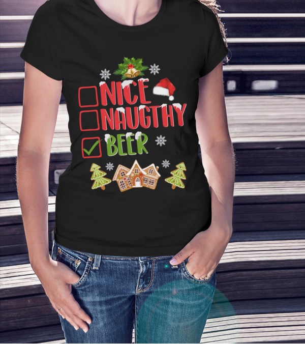 Nice Naughty Beer Christmas Checklist Gingerbread House And Trees T-Shirt