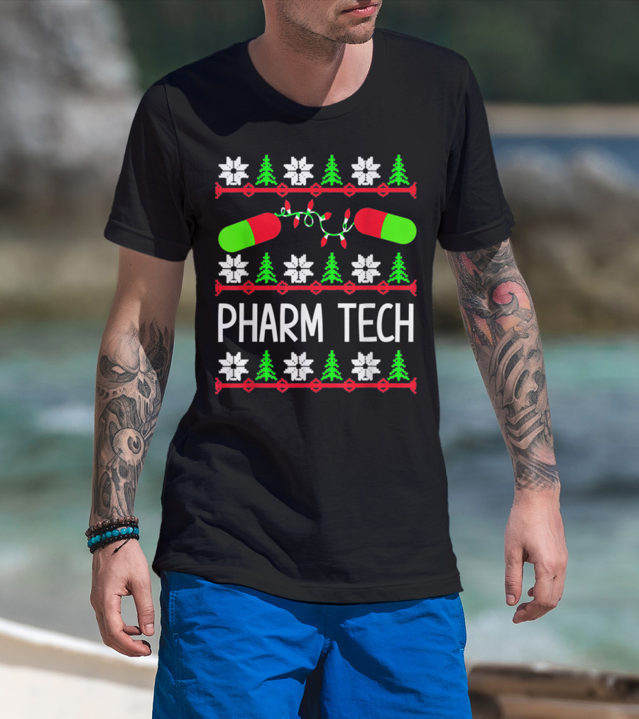 Pharm Tech Christmas Holiday Pill Pharmacy Ugly T-Shirt