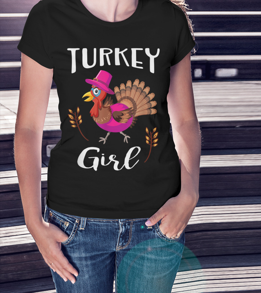 Turkey Girl Pink Turkey Thanksgiving Trot Gobble T-Shirt