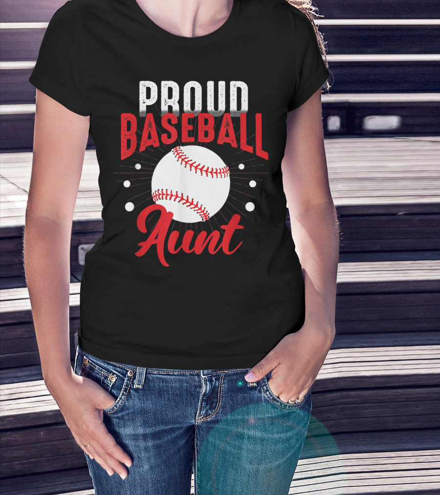 Proud Baseball Aunt Matching Family Team T-Shirt