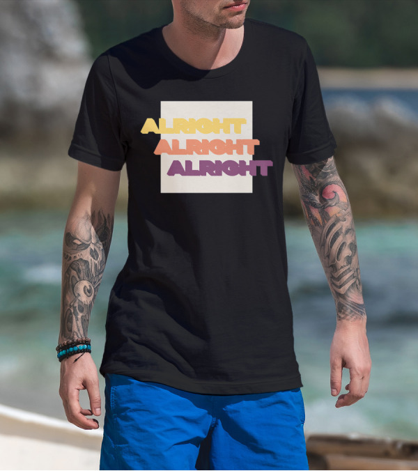 Alright Alright Alright Retro Gradient T-Shirt