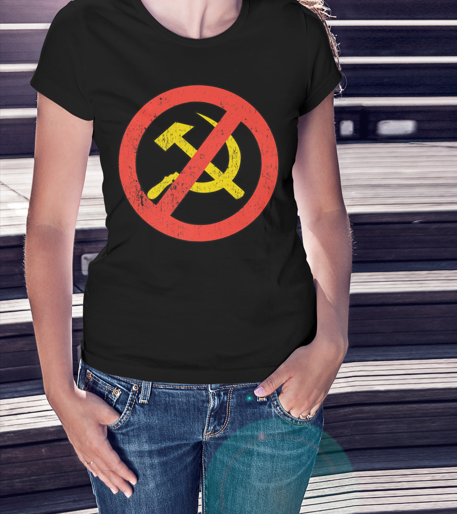 Anti Communism Symbol Hammer And Sickle No Sign T-Shirt