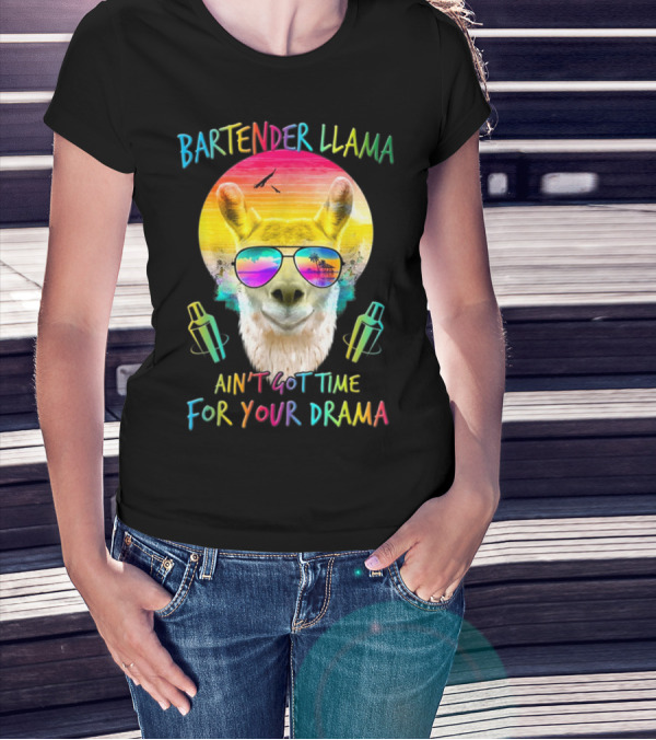 Bartender Llama Ain't Got Time For Your Drama Retro Sunset Vibes T-Shirt