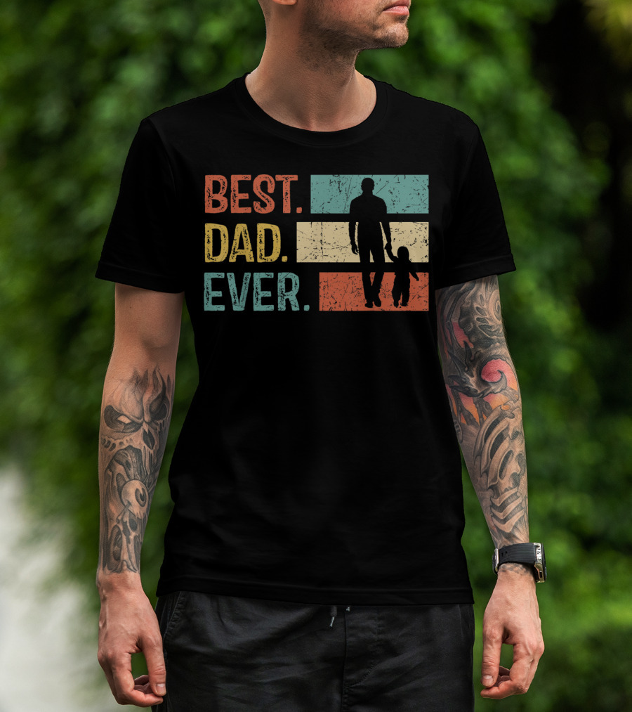 Best Dad Ever Vintage Papa Daddy Gift T-Shirt