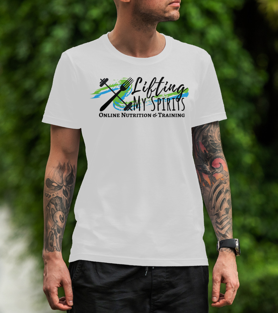 Crew Neck Light Colors Lifting My Spirits Online Nutrition And Training T-Shirt