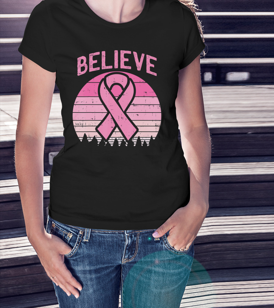 Believe Pink Ribbon Sunset Breast Cancer Awareness T-Shirt