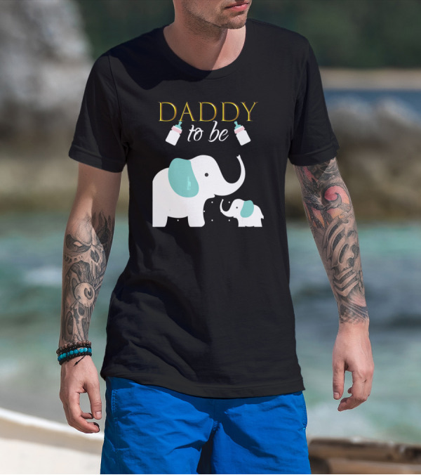 DADDY To Be Mens Elephant Baby Shower Boy T-Shirt