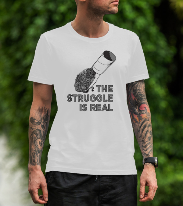 The Struggle Is Real Funny Hedgehog With Cup On Head T-Shirt