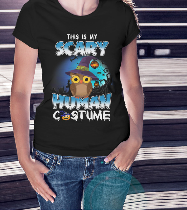 This Is My Scary Human Costume Owl Halloween Pumpkin Hat T-Shirt