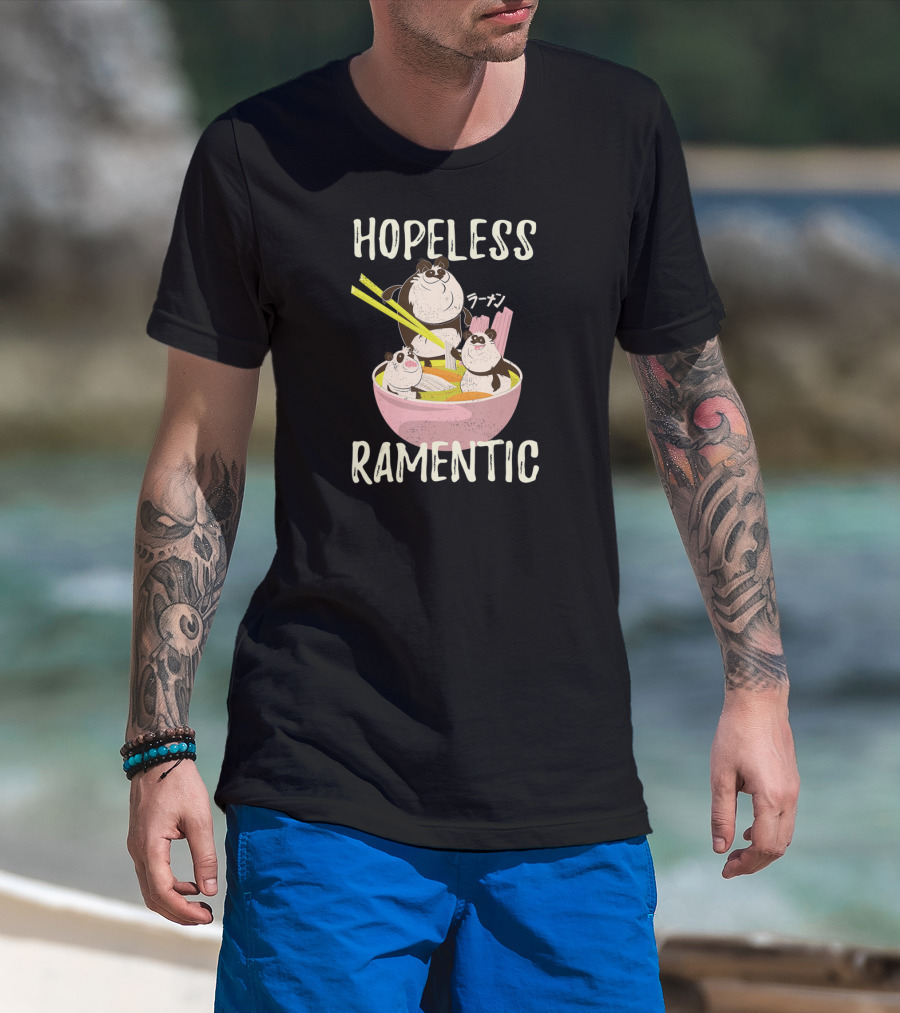 Hopeless Ramentic Japanese Ramen Noodles Funny Kawaii Anime Panda T-Shirt