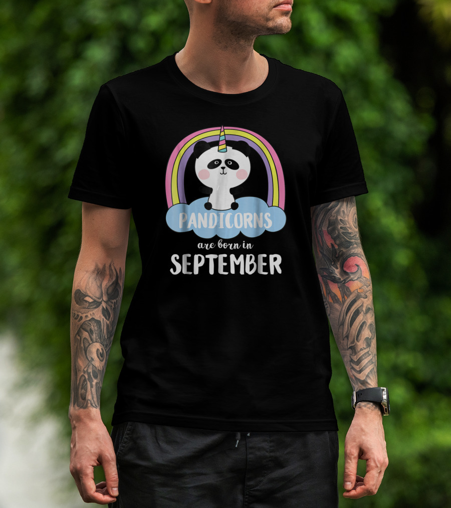 Pandicorns Unicorn Panda Born In September With Rainbow T-Shirt