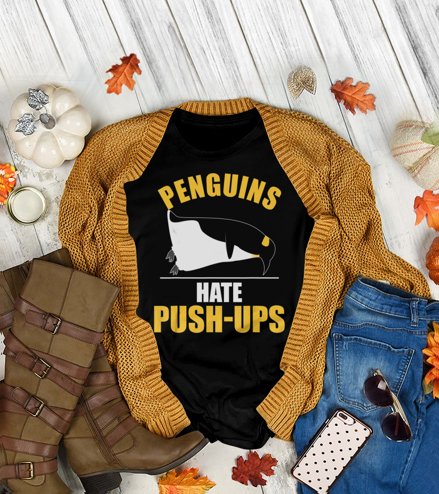 Penguins Hate Push-Ups Workout Sport Penguin T-Shirt