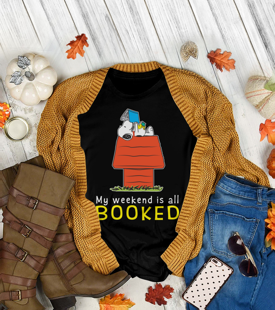 Snoopy My Weekend Is All Booked Peanuts Movie Doghouse Reading T-Shirt
