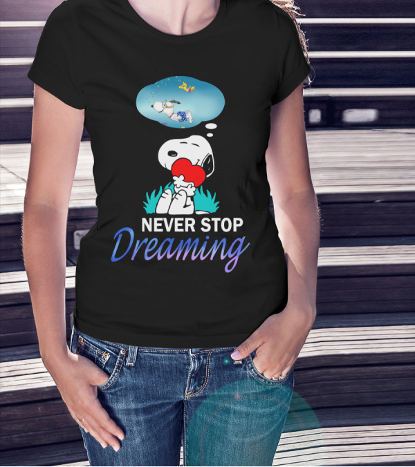 Never Stop Dreaming Snoopy Hugging Red Heart With Woodstock The Peanuts Movie T-Shirt