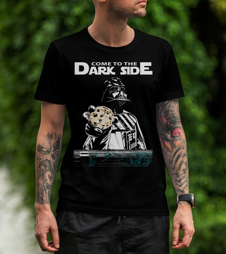 Come To The Dark Side We Have Cookies Darth Vader T-Shirt