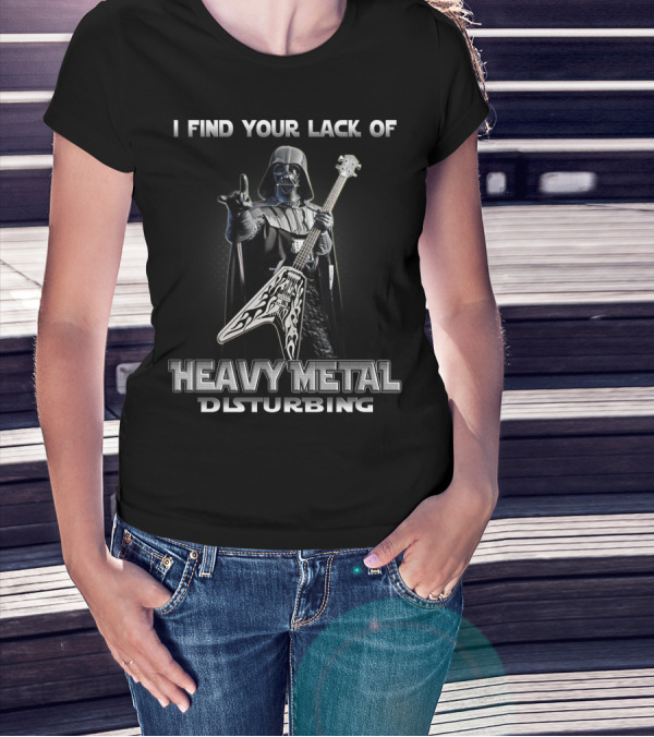 I Find Your Lack Of Heavy Metal Disturbing Darth Vader Star Wars Guitar T-Shirt