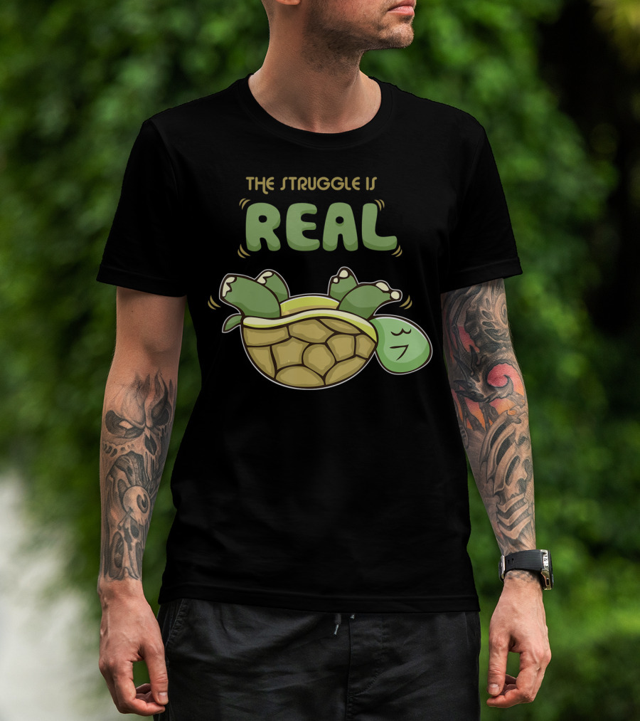 Funny Turtle The Struggle Is Real I Hate Situps Gym Workout T-Shirt