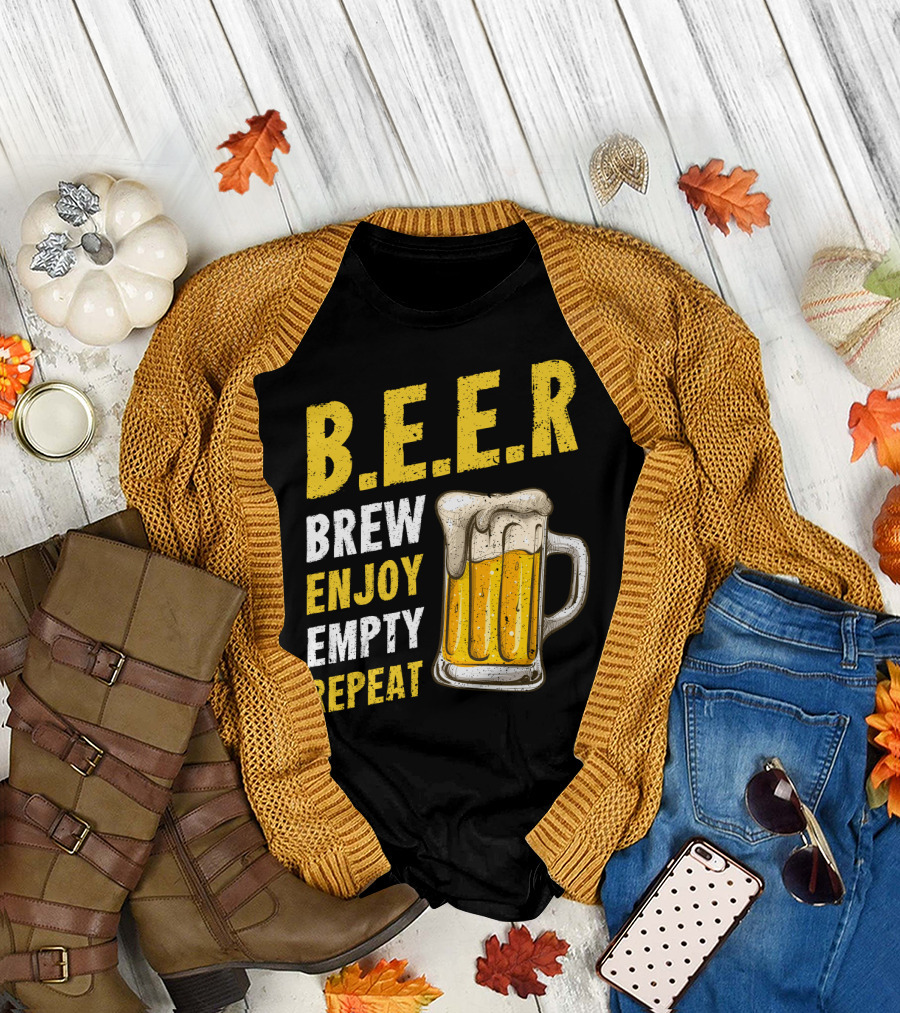 B.E.E.R Brew Enjoy Empty Repeat Funny Beer Lovers T-Shirt