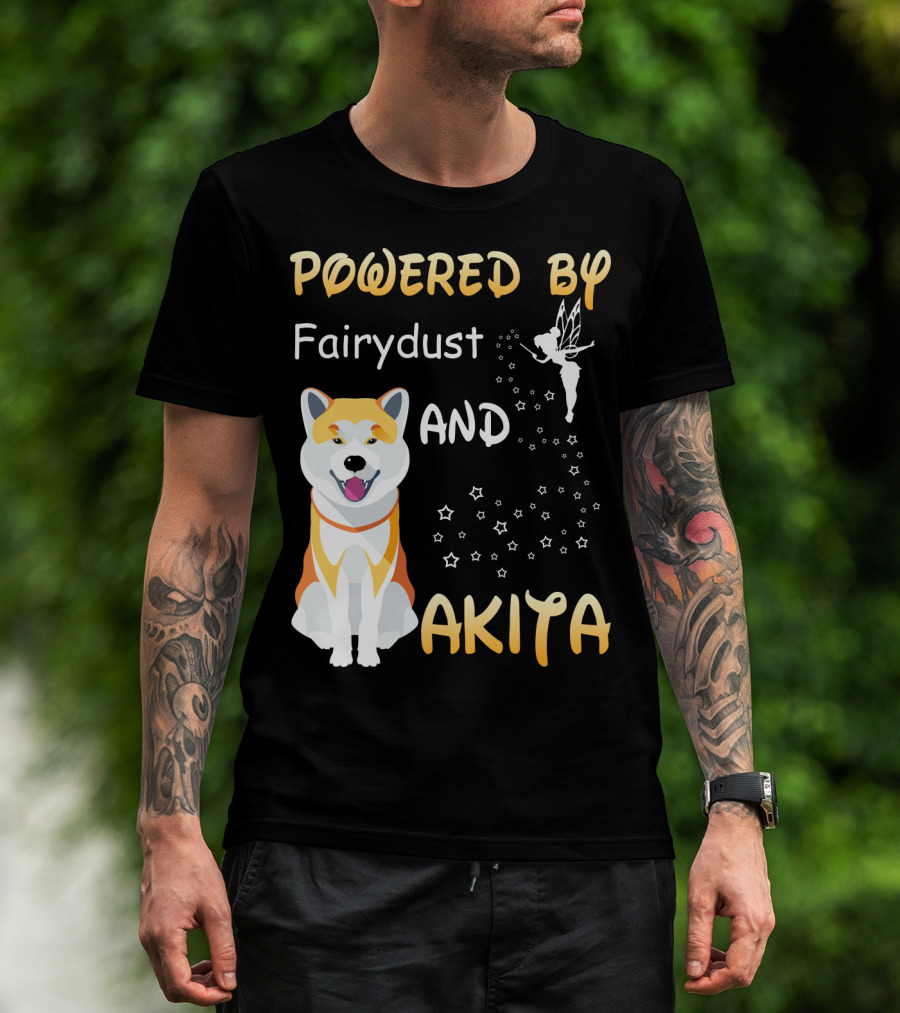 Powered By Fairydust And Akita T-Shirt