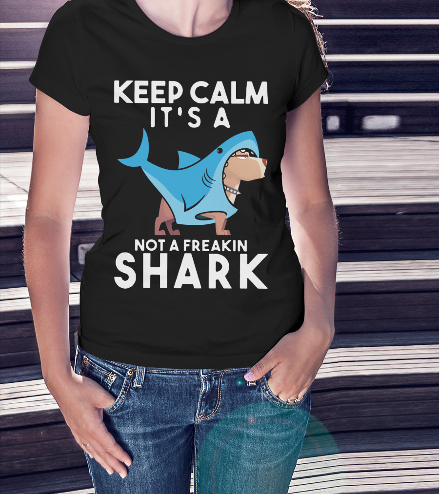 Keep Calm It's A Cane Corso Not A Freakin Shark T-Shirt