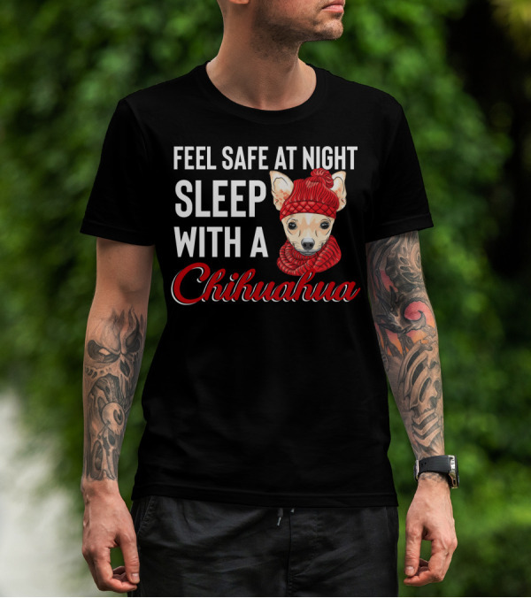 Feel Safe At Night Sleep With A Chihuahua Wearing Cozy Red Knitted Hat And Scarf T-Shirt