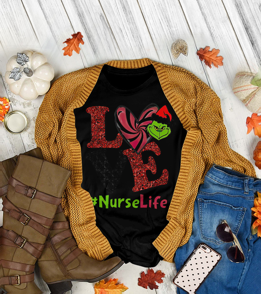LOVE Grinch Heart #NurseLife T-Shirt