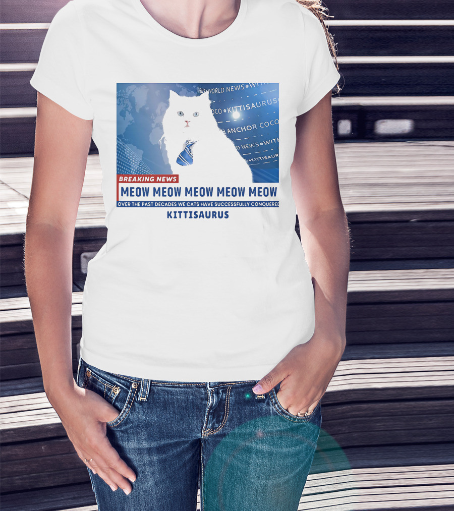 Breaking News Kittisaurus World News Anchor Coco Meow Meow Meow T-Shirt