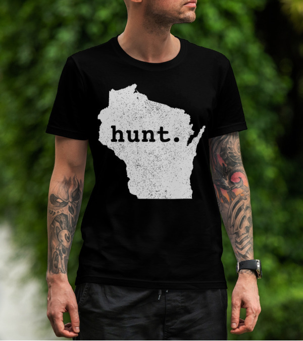 Hunt Wisconsin State Deer Hunting Bowhunting T-Shirt