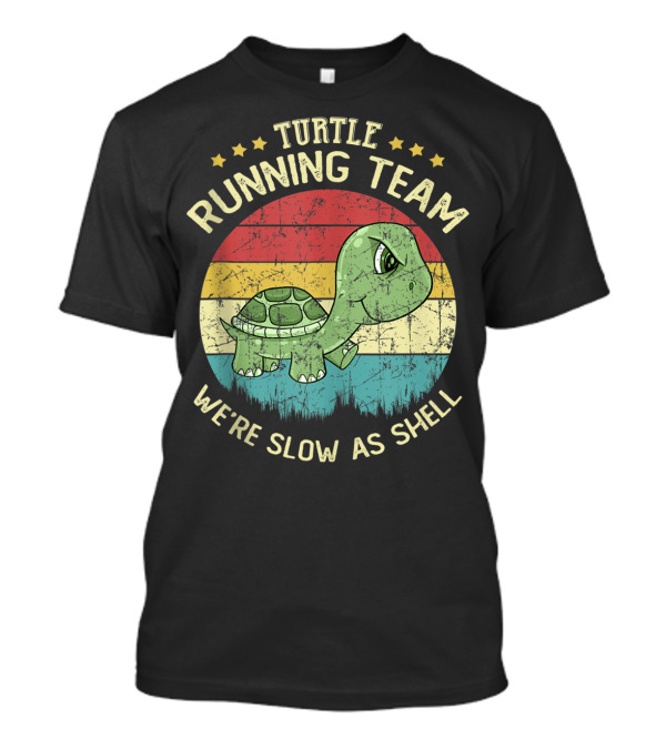 Turtle Running Team We're Slow As Shell Retro Stripes Cute Cartoon T-Shirt