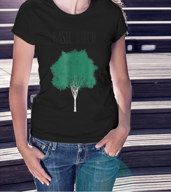 Basic Birch Tree Funny Environmentalist Nature Hiking T-Shirt